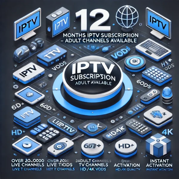 12 Months IPTV Subscription – Adult Channels Available